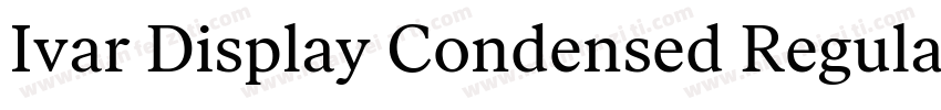 Ivar Display Condensed Regular字体转换